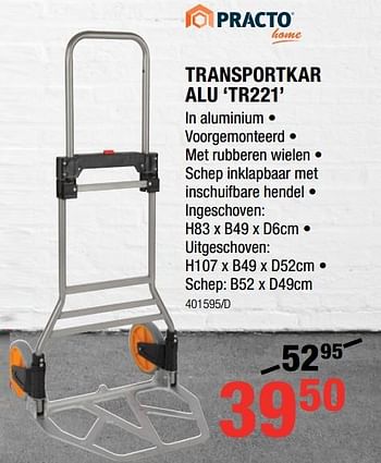 Promoties Transportkar alu tr221 - Practo - Geldig van 31/01/2019 tot 17/02/2019 bij HandyHome