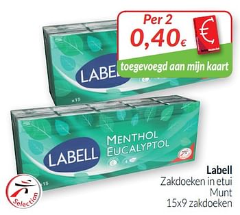 Promoties Labell zakdoeken in etui munt - Labell - Geldig van 01/02/2019 tot 28/02/2019 bij Intermarche