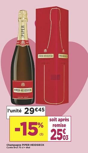 Promotions Champagne piper-heidsieck - Piper-Heidsieck - Valide de 05/02/2019 à 17/02/2019 chez Super Casino
