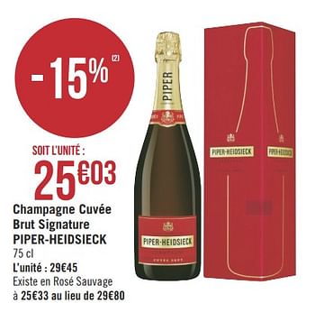 Promoties Champagne cuvée brut signature piper-heidsieck - Piper-Heidsieck - Geldig van 05/02/2019 tot 17/02/2019 bij Géant Casino