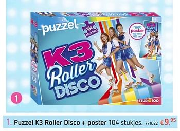 Promoties Puzzel k3 roller disco + poster - K3 - Geldig van 07/02/2019 tot 09/03/2019 bij Dreamland