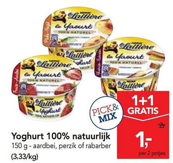 Promotions Yoghurt 100% natuurlijk aardbei, perzik of rabarber - La Laitiere - Valide de 13/02/2019 à 26/02/2019 chez Makro