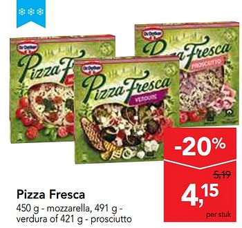 Promoties Pizza fresca mozzarella , verdura of prosciutto - Dr. Oetker - Geldig van 13/02/2019 tot 26/02/2019 bij Makro