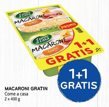 Promoties Macaroni gratin 1+1 gratis - Come a Casa - Geldig van 13/02/2019 tot 26/02/2019 bij Alvo
