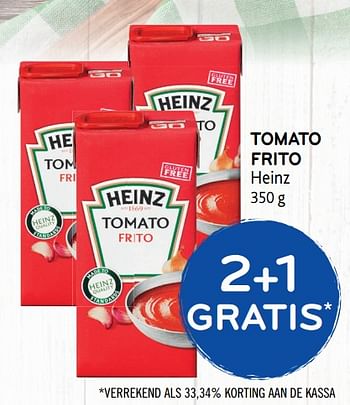 Promoties Tomato frito 2+1 gratis - Heinz - Geldig van 13/02/2019 tot 26/02/2019 bij Alvo