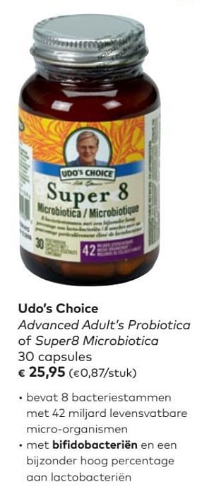 Promoties Advanced adult`s probiotica of super8 microbiotica - Udo's Choice - Geldig van 06/02/2019 tot 05/03/2019 bij Bioplanet