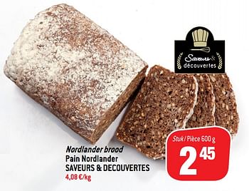 Promoties Nordlander brood pain nordlander saveurs + decouvertes - Saveurs & Decouvertes - Geldig van 13/02/2019 tot 19/02/2019 bij Match