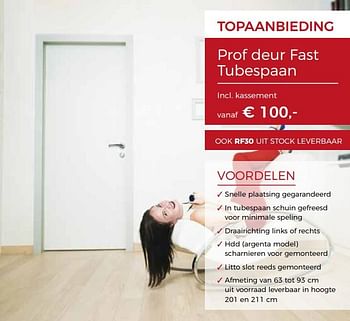 Promotions Prof deur fast tubespaan - Produit maison - Woodtex - Valide de 15/02/2019 à 02/03/2019 chez Woodtex