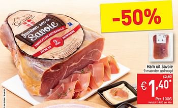 Promoties Ham uit savoie - Le Galibier - Geldig van 12/02/2019 tot 17/02/2019 bij Intermarche