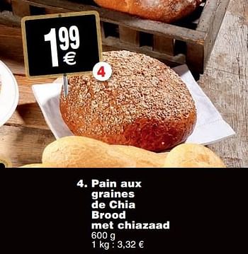 Promoties Pain aux graines de chia brood met chiazaad - Huismerk - Cora - Geldig van 12/02/2019 tot 18/02/2019 bij Cora