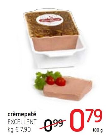 Promotions Crèmepaté excellent - Excellent - Valide de 14/02/2019 à 27/02/2019 chez Spar (Colruytgroup)