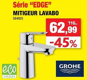 Promotions Série edge mitigeur lavabo - Grohe - Valide de 13/02/2019 à 24/02/2019 chez Hubo