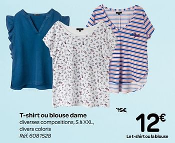 Promotions T-shirt ou blouse dame - Produit maison - Carrefour  - Valide de 13/02/2019 à 25/02/2019 chez Carrefour