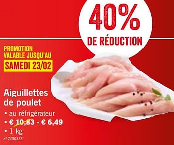 Promotions Aiguillettes de poulet - Produit maison - Lidl - Valide de 18/02/2019 à 23/02/2019 chez Lidl