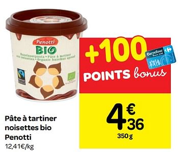 Promotions Pâte à tartiner noisettes bio penotti - Penotti - Valide de 13/02/2019 à 25/02/2019 chez Carrefour