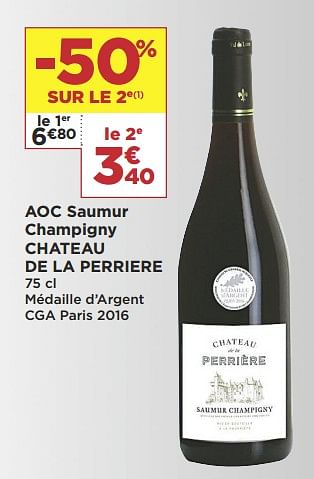 Promotions Aoc saumur champigny chateau de la perriere - Vins rouges - Valide de 19/02/2019 à 03/03/2019 chez Super Casino