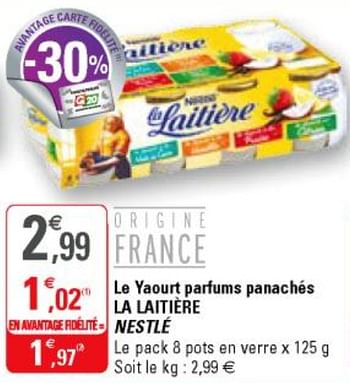 Promotions Le yaourt parfums panachés la laitière nestlé - Nestlé - Valide de 13/02/2019 à 24/02/2019 chez G20