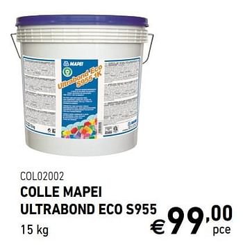 Promoties Colle mapei ultrabond eco s955 - Mapei - Geldig van 20/02/2019 tot 04/03/2019 bij Diffusion Menuiserie