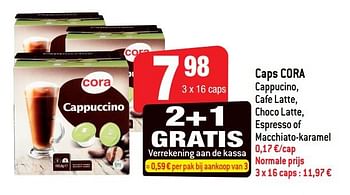 Promoties Caps cora cappucino, cafe latte, choco latte, espresso of macchiato-karamel - Huismerk - Smatch - Geldig van 20/02/2019 tot 26/02/2019 bij Smatch
