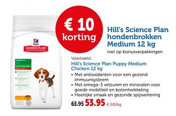 Promoties Hill`s science plan hondenbrokken medium hill`s science plan puppy medium chicken 1 - Hill's - Geldig van 26/02/2019 tot 10/03/2019 bij Aveve