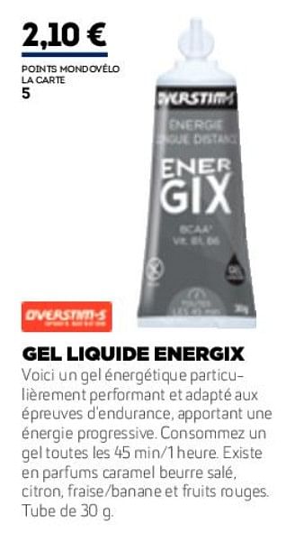 Promotions Gel liquide energix - Overstim's - Valide de 01/01/2019 à 31/12/2019 chez Sport 2000