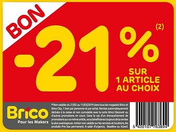 Promotions Bon -21% sur 1 article au choix - Produit maison - Brico - Valide de 26/02/2019 à 11/03/2019 chez Brico