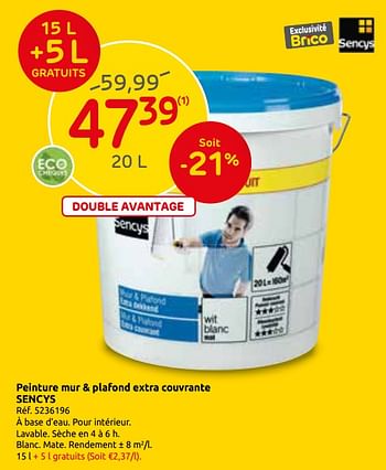 Promotions Peinture mur + plafond extra couvrante sencys - Sencys - Valide de 26/02/2019 à 11/03/2019 chez Brico