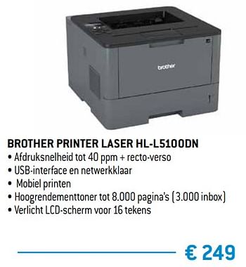 Promoties Brother printer laser hl-l5100dn - Brother - Geldig van 15/02/2019 tot 15/04/2019 bij Exellent