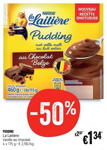 Promotions Pudding la laitière vanille ou chocolat - Nestlé - Valide de 21/02/2019 à 27/02/2019 chez Delhaize