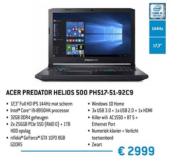 Promoties Acer predator helios 500 ph517-51-92c9 - Acer - Geldig van 15/02/2019 tot 15/04/2019 bij Exellent