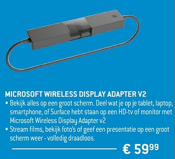 Promoties Microsoft wireless display adapter v2 - Microsoft - Geldig van 15/02/2019 tot 15/04/2019 bij Exellent