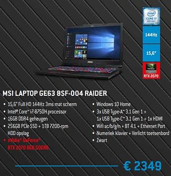 Promotions Msi laptop ge63 8sf-004 raider - MSI - Valide de 15/02/2019 à 15/04/2019 chez Exellent