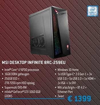 Promoties Msi desktop infinite 8rc-259eu - MSI - Geldig van 15/02/2019 tot 15/04/2019 bij Exellent