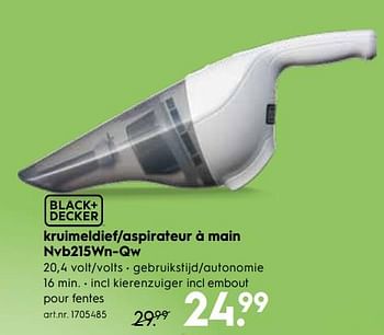Promoties Black + decker kruimeldief -aspirateur à main nvb215wn-qw - Black & Decker - Geldig van 20/02/2019 tot 05/03/2019 bij Blokker