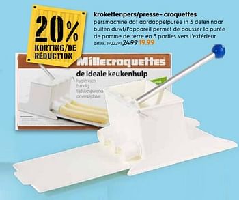 Vacature Aanzetten Kerkbank Millecroquettes Krokettenpers-presse- croquettes - Promotie bij Blokker