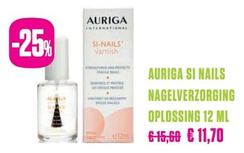 Promoties Auriga si nails nagelverzorging - Auriga - Geldig van 14/05/2019 tot 24/05/2019 bij Medi-Market