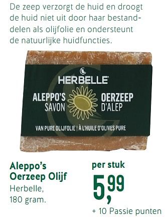 Promotions Aleppo`s oerzeep olijf - Herbelle - Valide de 25/02/2019 à 25/03/2019 chez Holland & Barret
