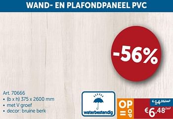 Promoties Wand- en plafondpaneel pvc - Huismerk - Zelfbouwmarkt - Geldig van 05/03/2019 tot 01/04/2019 bij Zelfbouwmarkt