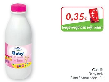 Promoties Babymelk - CANDIA - Geldig van 01/03/2019 tot 31/03/2019 bij Intermarche