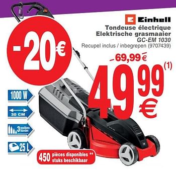 Promotions Einhell tondeuse électrique elektrische grasmaaier gc-em 1030 - Einhell - Valide de 05/03/2019 à 18/03/2019 chez Cora