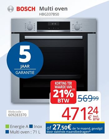 Promoties Bosch multi oven hbg337bs0 - Bosch - Geldig van 01/03/2019 tot 31/03/2019 bij Eldi