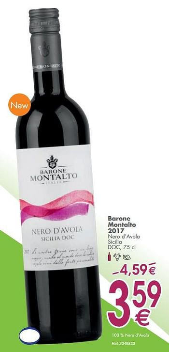 Promoties Barone montalto 2017 nero d`avola sicilia doc - Rode wijnen - Geldig van 05/03/2019 tot 31/03/2019 bij Cora