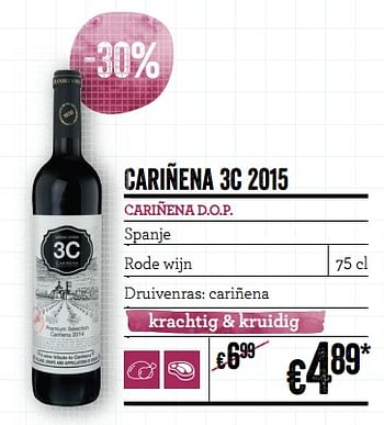 Promotions Cariñena 3c 2015 cariñena d.o.p. spanje - Vins rouges - Valide de 21/02/2019 à 20/03/2019 chez Delhaize