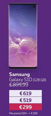 Promotions Samsung galaxy s10 128 gb - Samsung - Valide de 01/03/2019 à 31/03/2019 chez Proximus