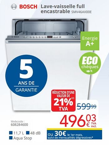Promotions Bosch lave-vaisselle full encastrable smv46ax00e - Bosch - Valide de 01/03/2019 à 31/03/2019 chez Eldi