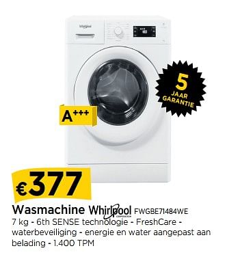 Promoties Wasmachine whirlpool fwgbe71484we - Whirlpool - Geldig van 01/03/2019 tot 27/03/2019 bij Molecule