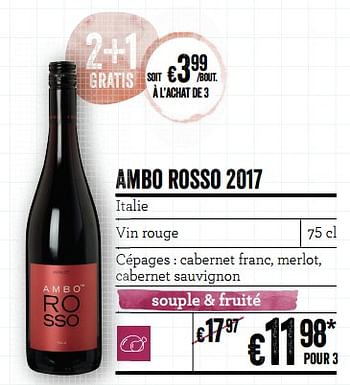 Promotions Ambo rosso 2017 italie - Vins rouges - Valide de 21/02/2019 à 20/03/2019 chez Delhaize