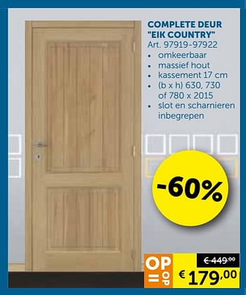 Promotions Complete deur eik country - Produit maison - Zelfbouwmarkt - Valide de 12/03/2019 à 08/04/2019 chez Zelfbouwmarkt