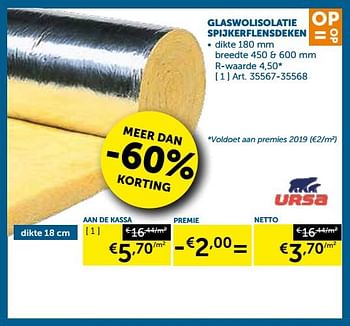 Promotions Glaswolisolatie spijkerflensdeken - Ursa - Valide de 12/03/2019 à 08/04/2019 chez Zelfbouwmarkt