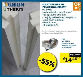 Promoties Isolatieplaten pir polyisocyanuraat - Unilin - Geldig van 12/03/2019 tot 08/04/2019 bij Zelfbouwmarkt
